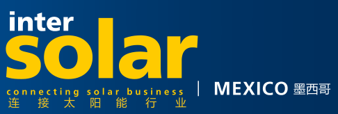 2025年墨西哥太陽能光伏展（Intersolar Mexico）